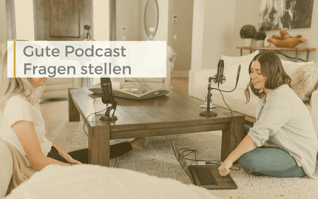 Podcastliebe-Podcast-Fragen-im-Podcast-Interview-stellen