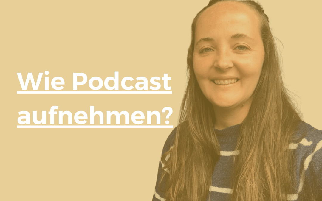 Wie Podcast aufnehmen? Immer als One Take! | 23