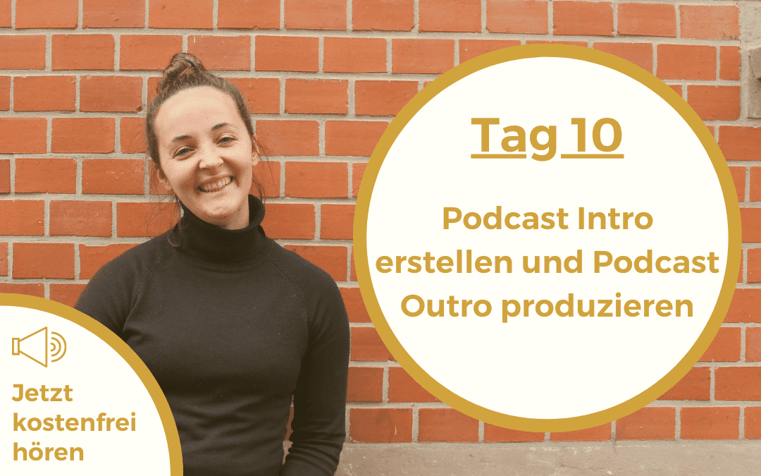 Podcast Intro erstellen und Podcast Outro produzieren | 59